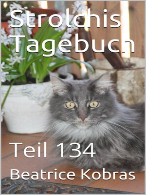 cover image of Strolchis Tagebuch--Teil 134